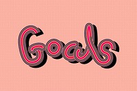 Colorful Goals word psd illustration wallpaper