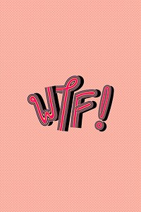 Colorful WTF! psd typography with pink background