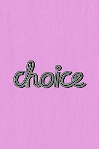 Hand drawn choice vector word concentric font typography retro