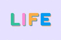 Life letter pastel colored rounded font illustration