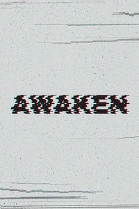 AWAKEN blurred word typography on gray background