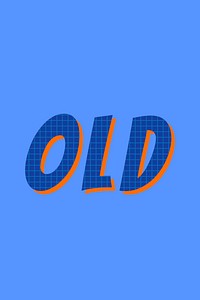 Old colorful funky typography vector