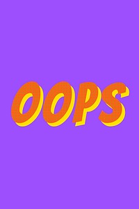 Oops colorful funky typography vector