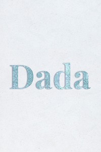 Glittery dada light blue font on a blue background