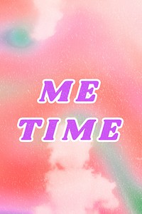 Me Time abstract pink quote typography aesthetic