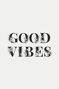 Good Vibes feminine vector word lettering and typography
