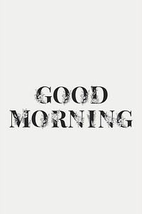 Good Morning vector flower font typography and lettering