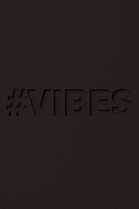 Vibes text cut-out font typography