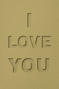 I love you word paper cut font shadow typography