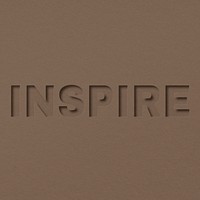 Inspire word bold font typography paper texture