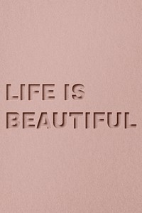 Life is beautiful word bold paper cut font typography