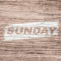 Sunday lettering typography light wood texture