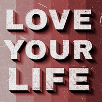 Red Love Your Life 3D paper texture font typography