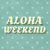 Aloha weekend word candy cane typography