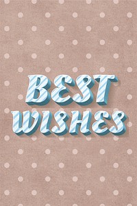 Best wishes word striped font typography