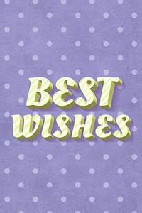 Best wishes text 3d vintage word clipart