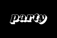 Party lettering shadow effect bold font typography