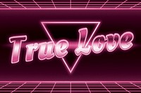 Futuristic neon true love word typography