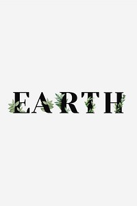 Botanical EARTH word black typography
