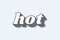 Hot word bold typography vector