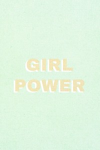 Girl power colorful fabric texture typography