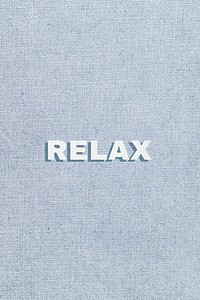 Relax lettering fabric texture typography
