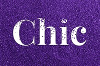 Chic glittery text typography word