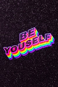 Be yourself rainbow typography 3D text font