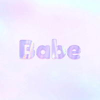Babe pastel gradient purple shiny holographic lettering