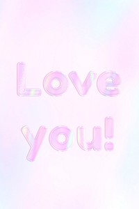 Cute love pink gradient holographic pastel typography