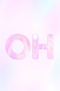 Oh word holographic effect pastel gradient typography