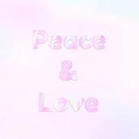 Pastel peace & love lettering word art holographic typography
