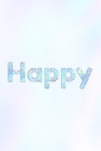 Happy lettering holographic word art pastel gradient typography