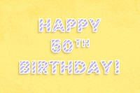 Happy 50th birthday word vector candy stripe font