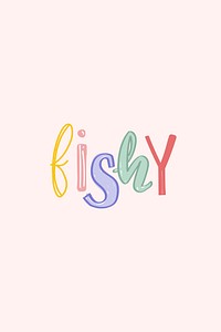 Fishy word vector doodle lettering