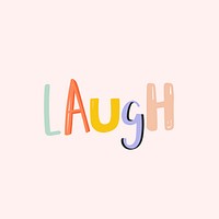 Laugh calligraphy psd doodle font hand drawn