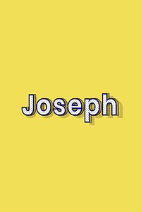 Male name Joseph typography text