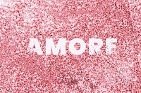 Amore glitter word typography text