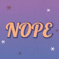 Nope text dreamy vintage star typography
