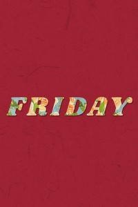 Friday floral pattern font typography