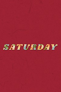 Saturday floral pattern font typography