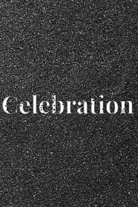 Celebration sparkle word black glitter lettering