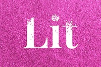 Pink glitter lit lettering typography festive effect