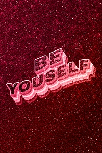 Be yourself word 3d effect typeface glowing font