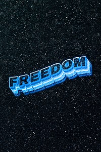 Freedom word 3d effect typeface sparkle glitter texture