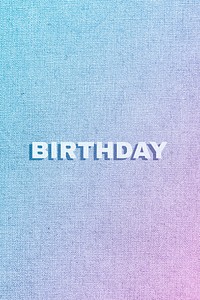 Birthday lettering pastel textured font typography