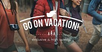 Go on Vacation Traveling Exploration Journey Concept