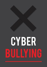 Cyber Bullying Abusement Harassment Trolling
