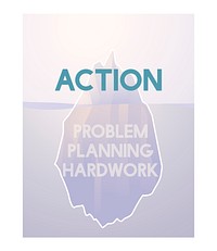 Problem Planning Hard Work Achievement Iceberg Graphic