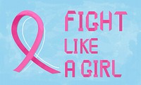 Fight Girl Hope Faith Cancer Concept